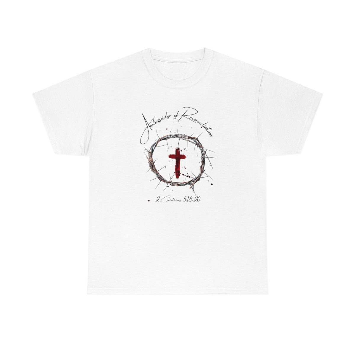 Ambassador of Reconciliation T-Shirt