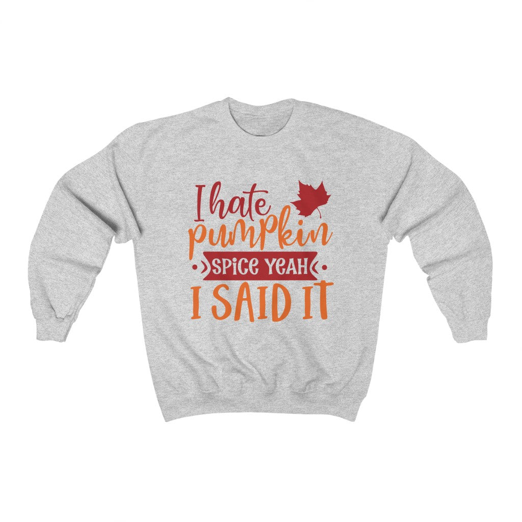 Hate Pumpkin Spice Heavy Blend™ Crewneck Sweatshirt