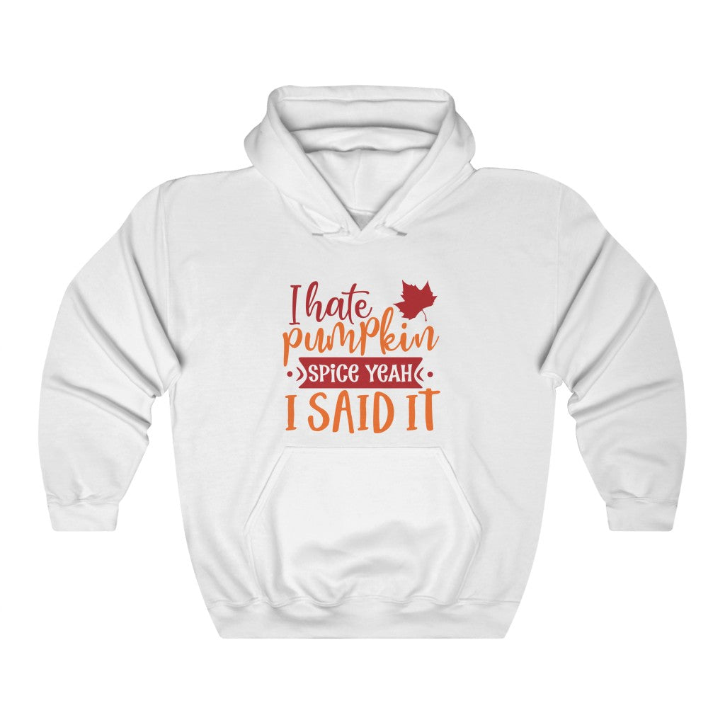 Hate Pumpkin Spice Heavy Blend™ Hooded Sweatshirt