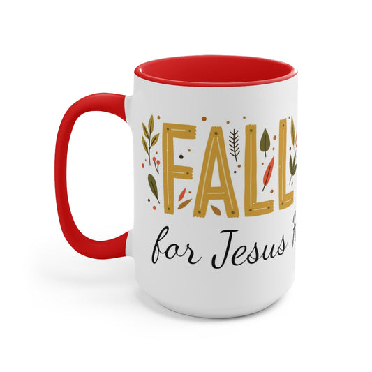 Fall For Jesus Coffee Mugs, 15oz, Unique Coffee Mug, Holiday Gift