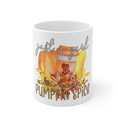 Just a Girl  Mug 11oz, Unique Coffee Mug, Fall Y'all, Pumpkin Spice