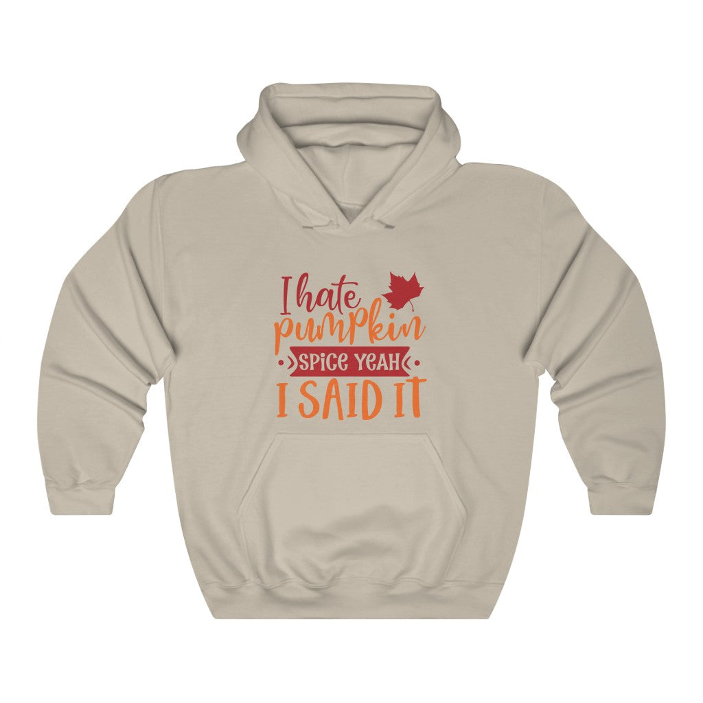 Hate Pumpkin Spice Heavy Blend™ Hooded Sweatshirt