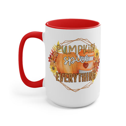 Pumpkin Spice Everything Nice Coffee Mugs, 15oz, Unique Coffee Mug