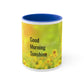 Good Morning Sunshine 11oz Accent Mug, Unique Coffee Mug, Holiday Gift