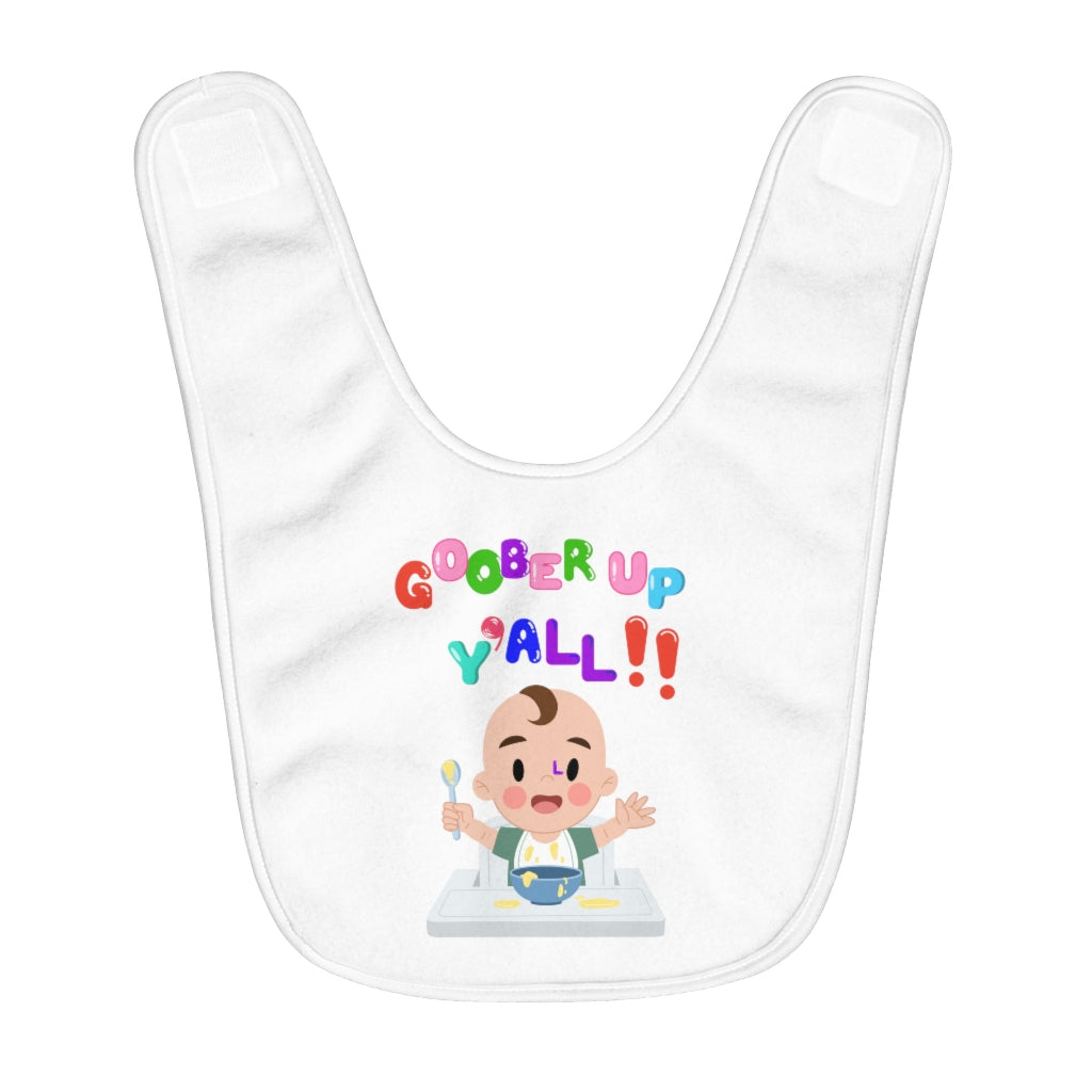 Goober UP Y'all Fleece Baby Bib